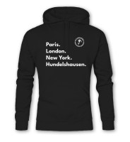 Hoodie Paris. London. New York. Hundelshausen.